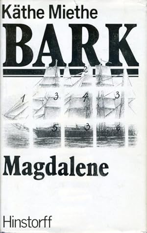 Bild des Verkufers fr Bark Magdalene. Mit einem Nachwort von Jrgen Grambow. zum Verkauf von Antiquariat Liberarius - Frank Wechsler