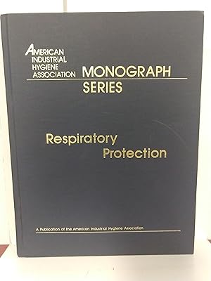 Seller image for Respiratory Protection Monograph for sale by Fleur Fine Books