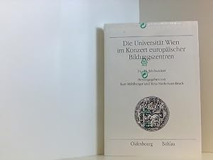 Bild des Verkufers fr Die Universitt Wien im Konzert europischer Bildungszentren: 14.-16. Jahrhundert (Verffentlichungen des Instituts fr sterreichische Geschichtsforschung / MIG Verffentlichungen, Band 56) 14.-16. Jahrhundert zum Verkauf von Book Broker