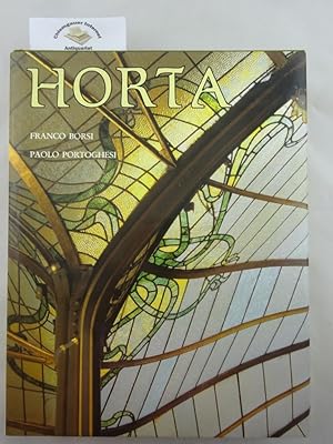 Victor Horta. Preface de Jean Delhaye. Traduit de l'italien par Jean-Marie Van der Meerschen. Bib...