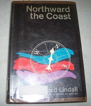 Seller image for Northward the Coast for sale by Easy Chair Books