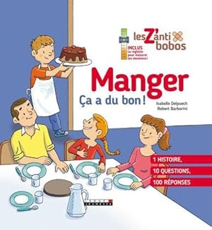 les z'anti bobos ; manger, ça a du bon !