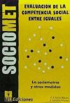 Seller image for SOCIOMET. Evaluacin de la competencia social entre iguales for sale by AG Library