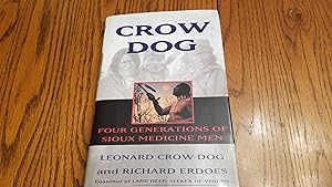 Seller image for Crow Dog: Four Generations of Sioux Medicine Men for sale by Whitehorse Books