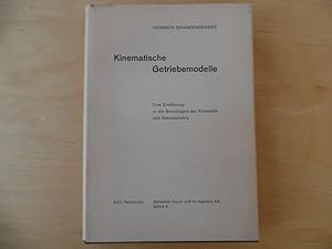 Seller image for Kinematische Getriebemodelle, Miniatecnic : Eine Einfhrung in die Grundlagen der Kinematik und Getriebelehre ; Ein Instruktionsbuch mit 500 Eigenschaften u. Lehrstzen u. ber 280 Abb. SDV-Fachbcher for sale by Antiquariat Rohde