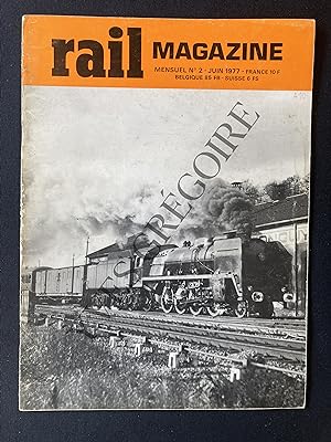 RAIL MAGAZINE-N°2-JUIN 1977