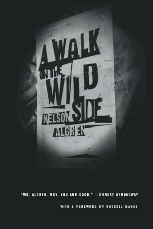 Bild des Verkufers fr A Walk on the Wild Side: A Novel by Nelson Algren [Paperback ] zum Verkauf von booksXpress