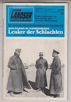 Bild des Verkufers fr Der Landser. Groband 631: Lenker der Schlachten. Erlebnisberichte zur Geschichte des Zweiten Weltkrieges. zum Verkauf von Allguer Online Antiquariat