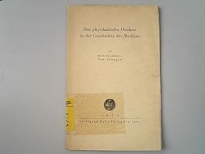 Seller image for Das physikalische Denken in der Geschichte der Medizin. for sale by Antiquariat Bookfarm