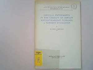 Immagine del venditore per Surgical Experiments in the therapy of certain 'extrapyramidal' diseases : a current evaluation. Acta psychiatrica et neurologica. Suppl. LXVII. venduto da Antiquariat Bookfarm