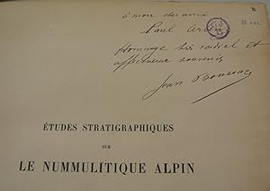 Etudes stratigraphiques sur le nummulitique Alpin. (signiert!) (= Memoires pour servir a l'explic...