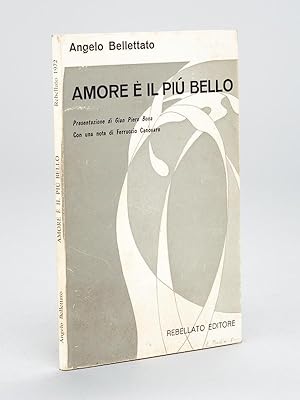 Amore è il piu bello [ Livre dédicacé par l'auteur ]