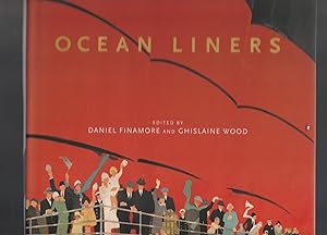 Seller image for OCEAN LINERS. Glamour, Speed and Style for sale by BOOK NOW