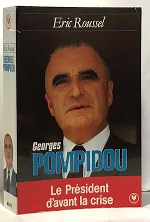 Bild des Verkufers fr Georges pompidou zum Verkauf von crealivres