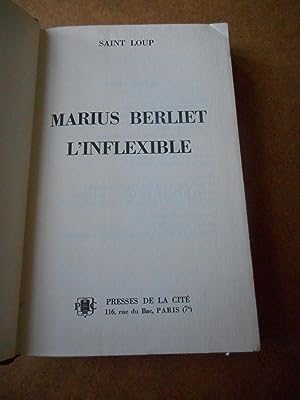 Imagen del vendedor de Marius Berliet l'inflexible a la venta por Frederic Delbos