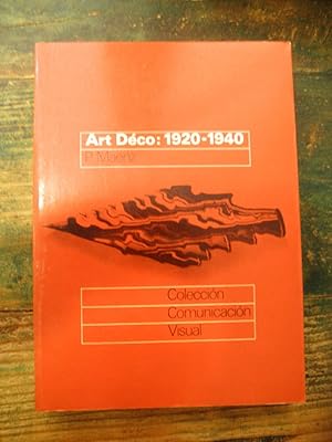 Imagen del vendedor de Art Dco: 1920-1940. Formas entre dos guerras a la venta por La Retrobada