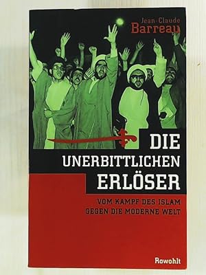 Bild des Verkufers fr Die unerbittlichen Erlser zum Verkauf von Leserstrahl  (Preise inkl. MwSt.)