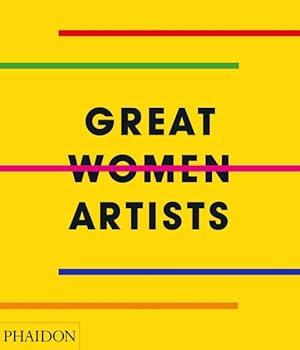 Bild des Verkufers fr Great Women Artists zum Verkauf von GreatBookPrices