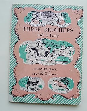 Seller image for THREE BROTHERS and a Lady. for sale by Roe and Moore