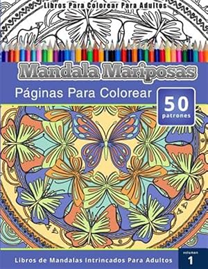 Bild des Verkufers fr Mandala Mariposas -Language: spanish zum Verkauf von GreatBookPrices