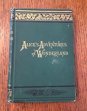 ALICE'S ADVENTURES IN WONDERLAND. New Edition. With Forty-Two illustrations by John Tenniel.