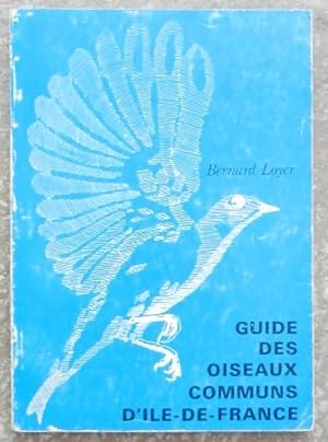 Guide des oiseaux communs d'Ile-de-France.