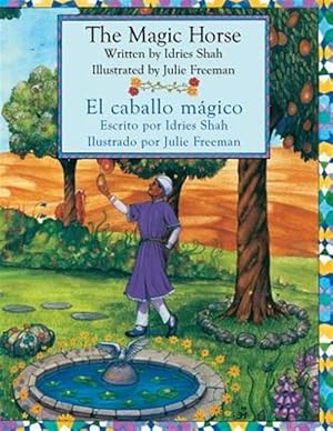 Seller image for The Magic Horse - El caballo mgico for sale by GreatBookPrices