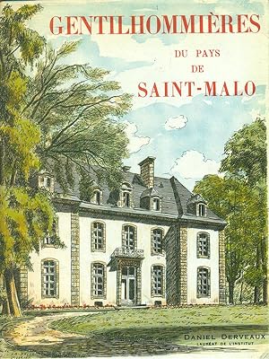 Imagen del vendedor de Gentilhommieres du pays de Saint-Malo a la venta por Librodifaccia