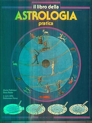 Il libro della astrologia pratica