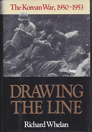Bild des Verkufers fr Drawing the Line: The Korean War, 1950-1953 zum Verkauf von Brenner's Collectable Books ABAA, IOBA
