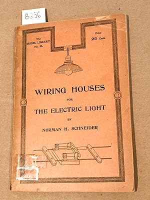 Bild des Verkufers fr Wiring Houses for Electric Light The Modern Library No. 33 zum Verkauf von Carydale Books