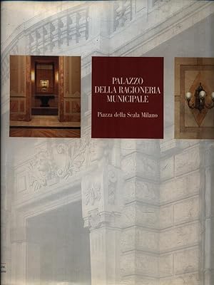 Imagen del vendedor de Palazzo della Ragioneria Municipale a Milano a la venta por Librodifaccia