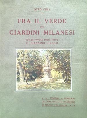 Fra il verde dei giardini milanesi