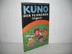 Seller image for Kuno, der fliegende Elefant. for sale by buecheria, Einzelunternehmen