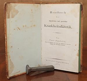 Handbuch der allgemeinen und speciellen Krankheitsdiätetik