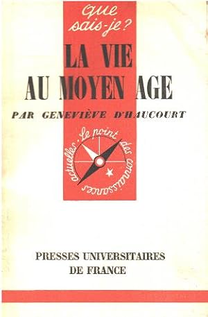 Image du vendeur pour La vie au moyen age mis en vente par librairie philippe arnaiz