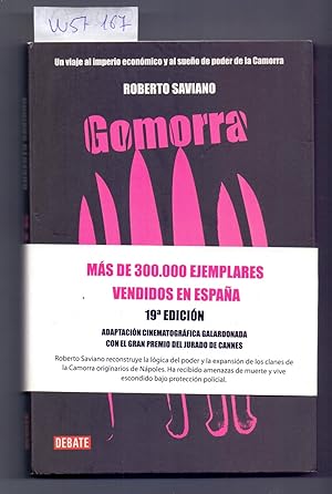 Seller image for GOMORRA, UN VIAJE AL IMPERIO ECONOMICO Y AL SUEO DE PODER DE LA CAMORRA for sale by Libreria 7 Soles