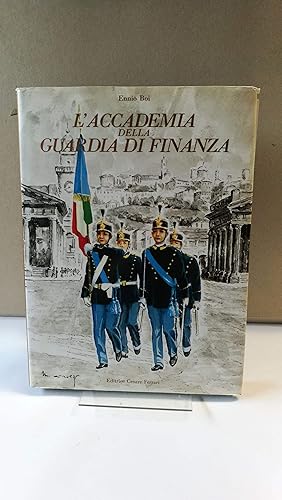 L Accademia della Guardia di Finanza