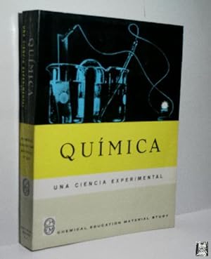 QUÍMICA UNA CIENCIA EXPERIMENTAL