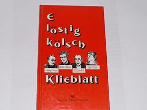 Seller image for E lstig klsch Klieblatt. Klsche Rmcher un Verzllcher for sale by Der-Philo-soph