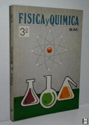 FÍSICA Y QUÍMICA TERCER AÑO. PLAN 1967