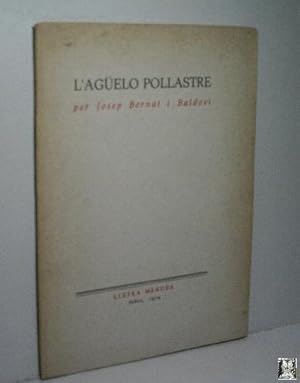 Seller image for L'AGELO POLLASTRE for sale by Librera Maestro Gozalbo