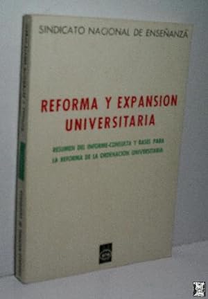 REFORMA Y EXPANSIÓN UNIVERSITARIA