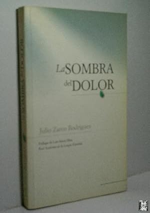 LA SOMBRA DEL DOLOR