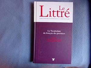 Le Littré - Le Vocabulaire du français des provinces