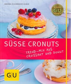 Immagine del venditore per Se Cronuts ~ Trend-Mix aus Croissant und Donut. venduto da TF-Versandhandel - Preise inkl. MwSt.