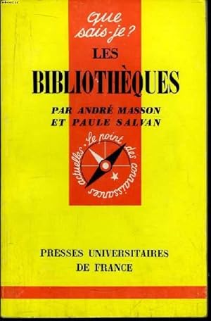 Immagine del venditore per Que sais-je? N 944 Les bibliothques venduto da Le-Livre