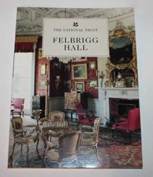 Bild des Verkufers fr Felbrigg Hall zum Verkauf von H4o Books