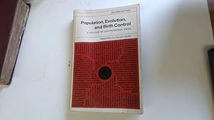 Seller image for Population, Evolution, Birth Control. A collage of controversial readings. Edited by Garrett Hardin (Series of Books in Biology.) for sale by Goldstone Rare Books