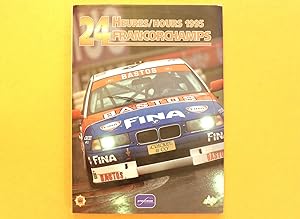 24 Heures/ Hours 1995 Francorchamps. Erstauflage von 1995.